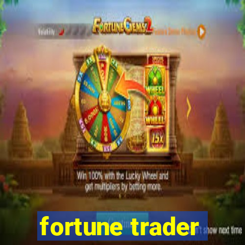 fortune trader